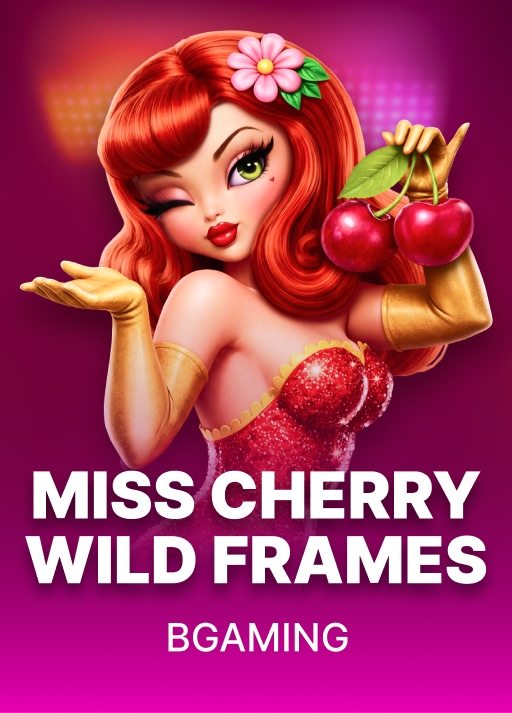 Miss Cherry Wild Frames slot by BGaming